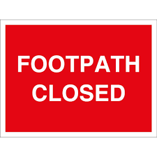 footpath closed sign